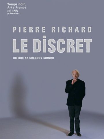 Pierre Richard: Le discret